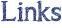 Links